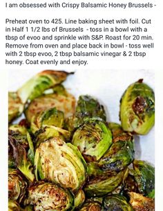 the brussel sprouts are cooked and ready to be eaten