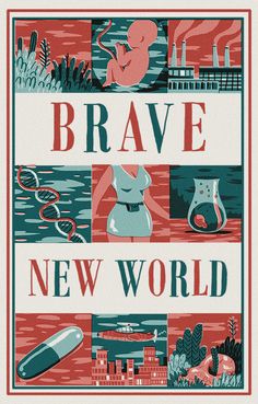 a poster with the words brave new world on it