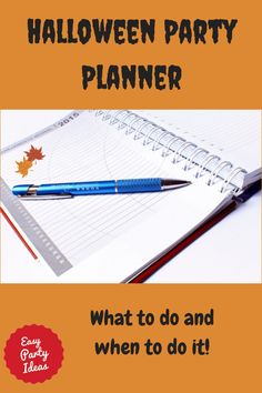 a halloween party planner with a pen on top of it and the words, what to do and when to do it