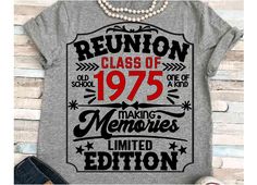 Class Reunion Shirt Ideas Design, Class Reunion Shirts, Reunion Decorations, Class Shirts, Reunion Shirts, Reunion Ideas, High School Reunion, School Reunion, Class Reunion