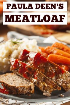 meatloaf on a plate with carrots and mashed potatoes