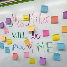 a bulletin board with post - it notes and the words mrs miller will be proud of me