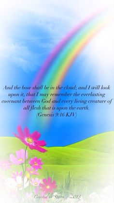 a rainbow and flowers with a bible verse