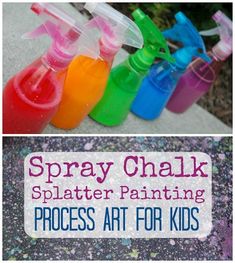 spray paint bottles with the words spray chalk splatter painting process art for kids