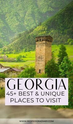 a castle with the words, georgia 45 best and unique places to visit on it