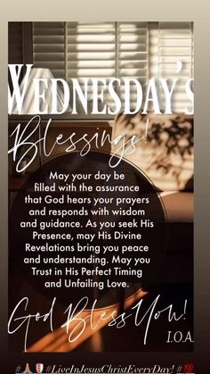 a poster with the words wednesday's blessing