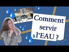 a woman standing in front of a blue background with water drops and a sign that says comment comment sevri l'eau?