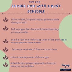 a pink background with the words tips for seeking god with a busy schedule on it