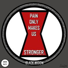 Marvel Black Widow Natasha Romanoff Pain only makes us stronger quote Scarlett Johansson Black Widow Symbol, Black Widow Drawing, Widow Quotes, Black Widow Tattoo, Black Widow Natasha Romanoff, Movie Quotes Inspirational, Strong Tattoos, Marvel Black Widow, Marvel Tattoos