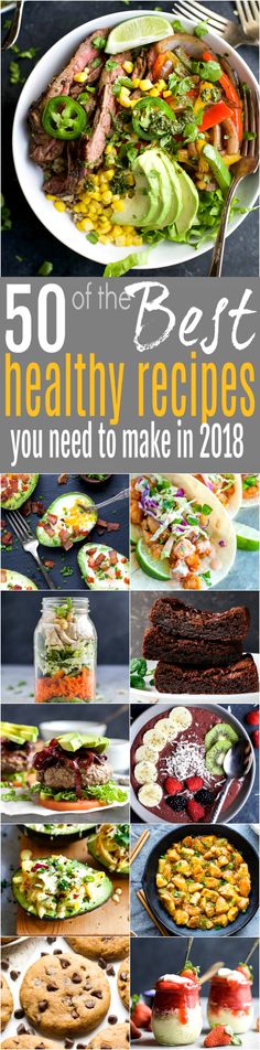 a collage of photos with the words 50 healthy recipes you need to make in 2013