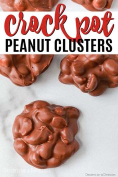 chocolate peanut clusters with the words crock pot peanut clusters on top and bottom text overlay