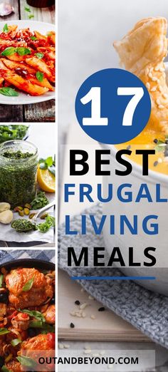 the best frugal living meals are in this collage with text overlay