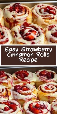 easy strawberry cinnamon rolls recipe with cream cheese frosting