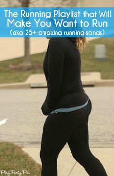 the running playlist that will make you want to run aka 25 + amazing running songs