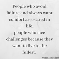 Facing Challenges Quotes, Live To The Fullest, Positive Quotes About Life, Make Others Happy, Positive Life Quotes, Motivational Quotes About Life, Challenge Quotes, Avoid People, Make Yourself A Priority