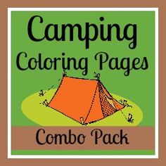 a sign that says camping coloring pages with a tent in the background and text reading, manuscript pack