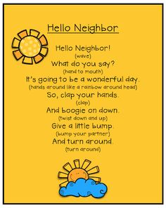 a poem with the words hello neighbor written in black and yellow on it, next to an image of a sun