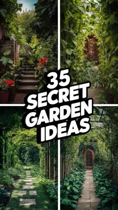 three different photos with the words 35 secret garden ideas