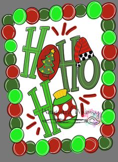 a christmas card with the words ho ho ho on it and a santa hat in the center