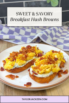 sweet and savory breakfast hash browns on a white plate with text overlay