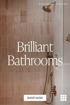 a shower with the words brilliant bathrooms on it