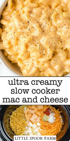 macaroni and cheese in a bowl with text overlay that reads, ultra creamy slow cooker mac and cheese