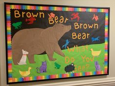 a bulletin board with brown bear and what do you see? written on it