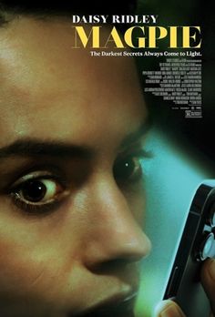 a movie poster for magpie with a woman holding a cell phone to her ear