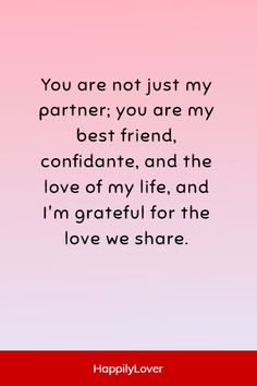 a quote that says, you are not just my partner you are my best friend