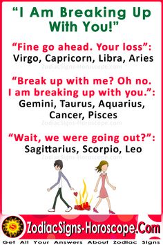 an advertisement for zodiac signs horoscope com with the caption'i am breaking up with you '