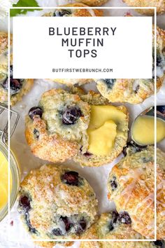 blueberry muffins with butter on top, and the title overlay reads blueberry muffin tops