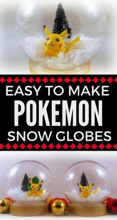 two snow globes with pikachu in them and the words easy to make pokemon snow globes