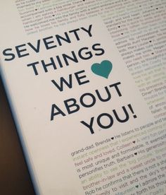 an open book with the words seventy things we about you on it