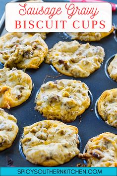 sausage gravy biscuit cups in muffin tins with text overlay