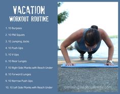 a woman doing push ups on a yoga mat with the words vacation workout routine written below