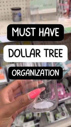 a woman holding a dollar tree in her hand with the words must have dollar tree organization