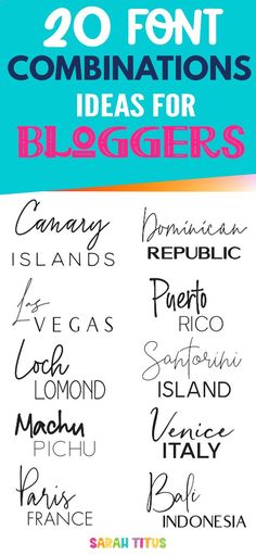 the top 20 font combinations for bloggers to use in their blogging and social media