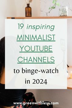 Lacking motivation on your minimalism journey? Looking for some decluttering inspiration? Click on the pin to discover these 19 inspiring minimalist YouTube channels you will love to binge-watch! They talk about how to have a minimalist home, give helpful decluttering hacks, and help us simplify life. Minimal Life