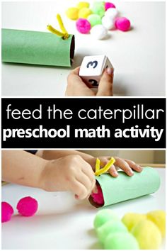 a child is making a paper roll with colored pom poms on it and the words feed the caterpillar preschool math activity