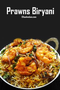 prawns biriyani with shrimp and rice served in a white bowl