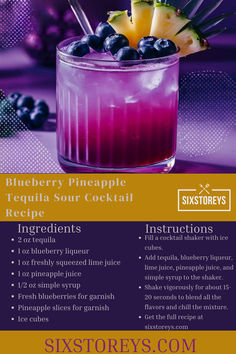 Blueberry Pineapple Tequila Sour Cocktail Recipe Tequila Recipes Drink, Sour Cocktail Recipes, Tequila Sour Recipe, Sweet Mixed Drinks, Pineapple Tequila, Unique Alcoholic Drinks, Tequila Sour, Tequila Mixed Drinks