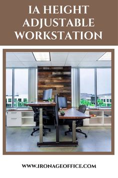 an office with the words, la height adjustableable workstation on top of it