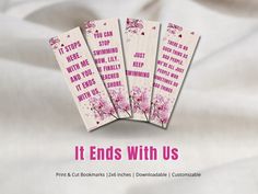 four pink bookmarks with the words it ends with us