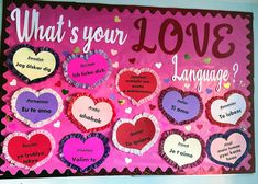 what's your love language? bulletin board for valentine's day with hearts