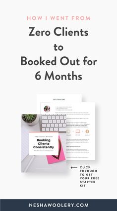 the text reads how i went from zero client to book out for 6 months