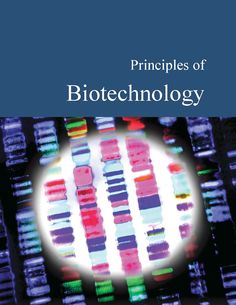 a book cover with an image of the words, principals of biotech technology on it