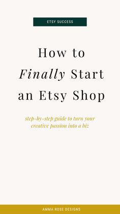 the cover of how to finally start an etsy shop