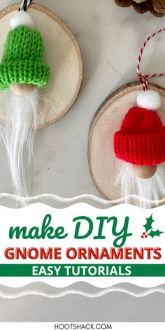 DIY gnome ornaments on wood slices.  Text reads "Make DIY gnome ornaments easy tutorials". Making Gnomes, Diy Gnome, Gnome Tutorial, Charm Ideas