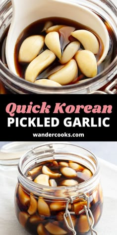 pickled garlic in a jar with text overlay that reads quick korean pickled garlic