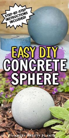 an easy diy concrete sphere with text overlay